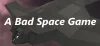 A Bad Space Game Logo